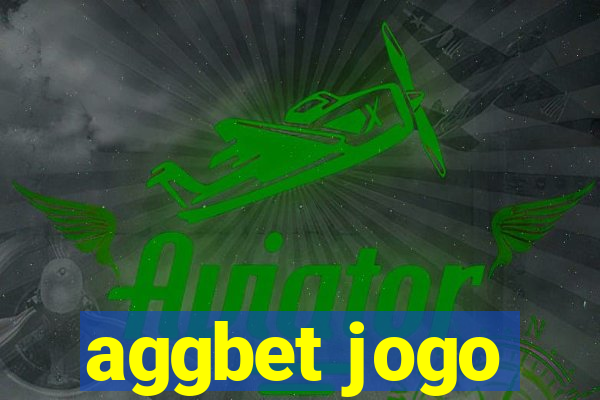 aggbet jogo